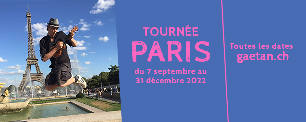 Gaëtan: Tournée parisienne